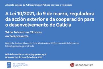 Imaxe do webinario - Webinario A Lei 10/2021, do 9 de marzo, reguladora da acción exterior e da cooperación para o desenvolvemento de Galicia